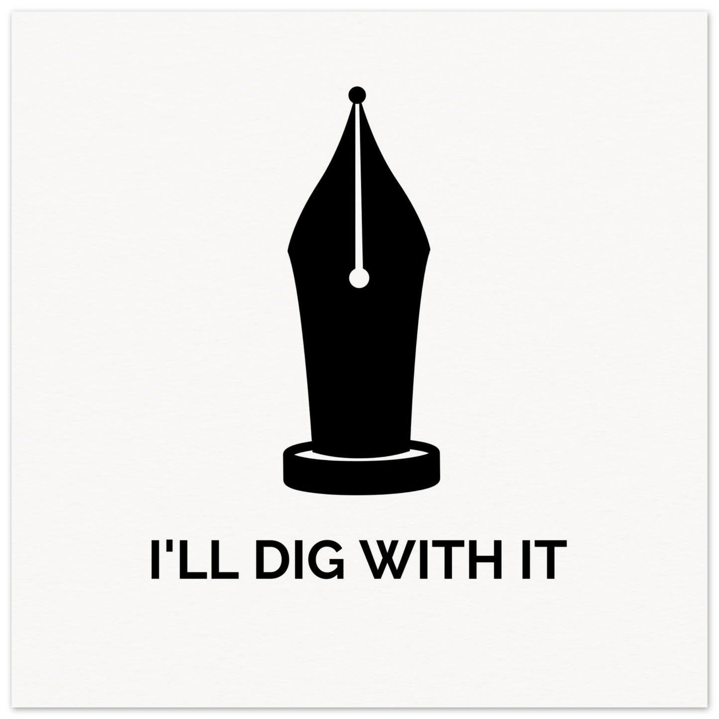 I’ll Dig With It – Seamus Heaney Quote Art Print (view 18)