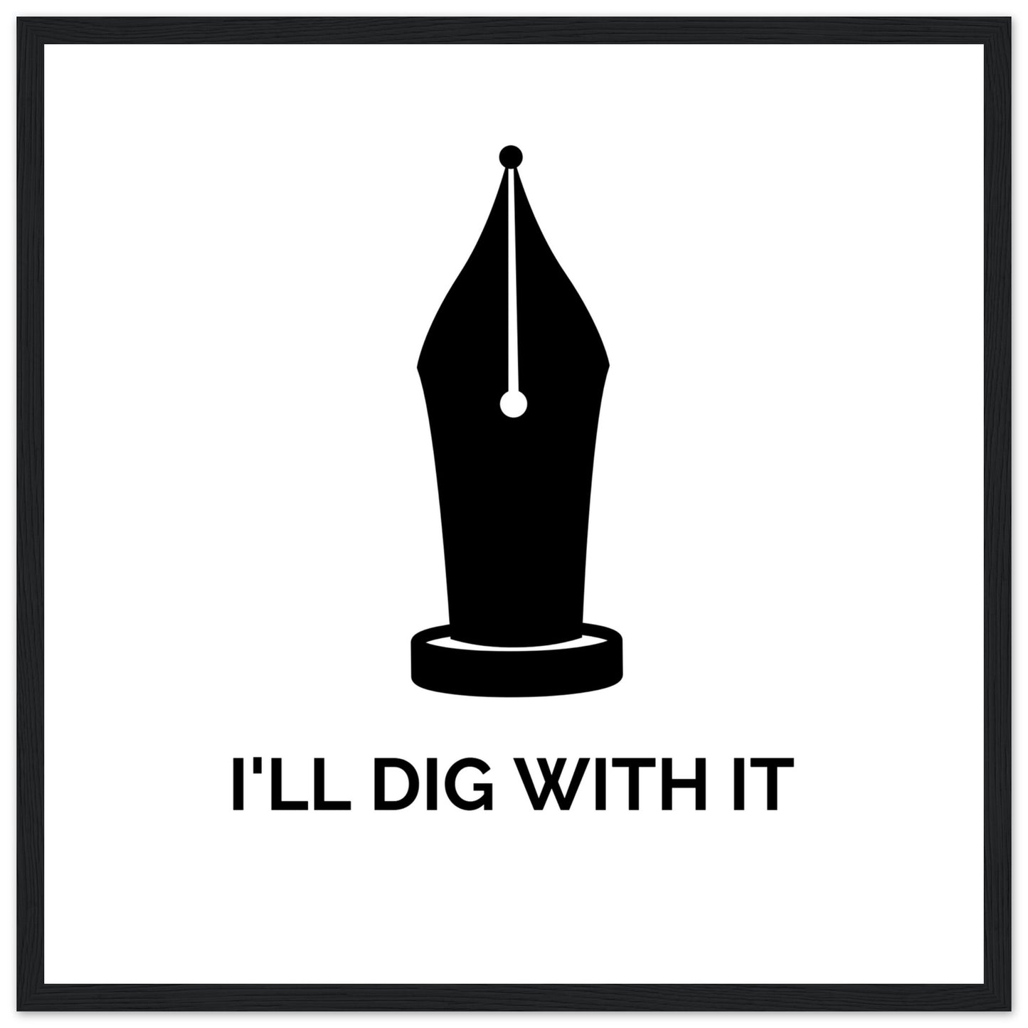 I’ll Dig With It – Seamus Heaney Quote Art Print (view 22)