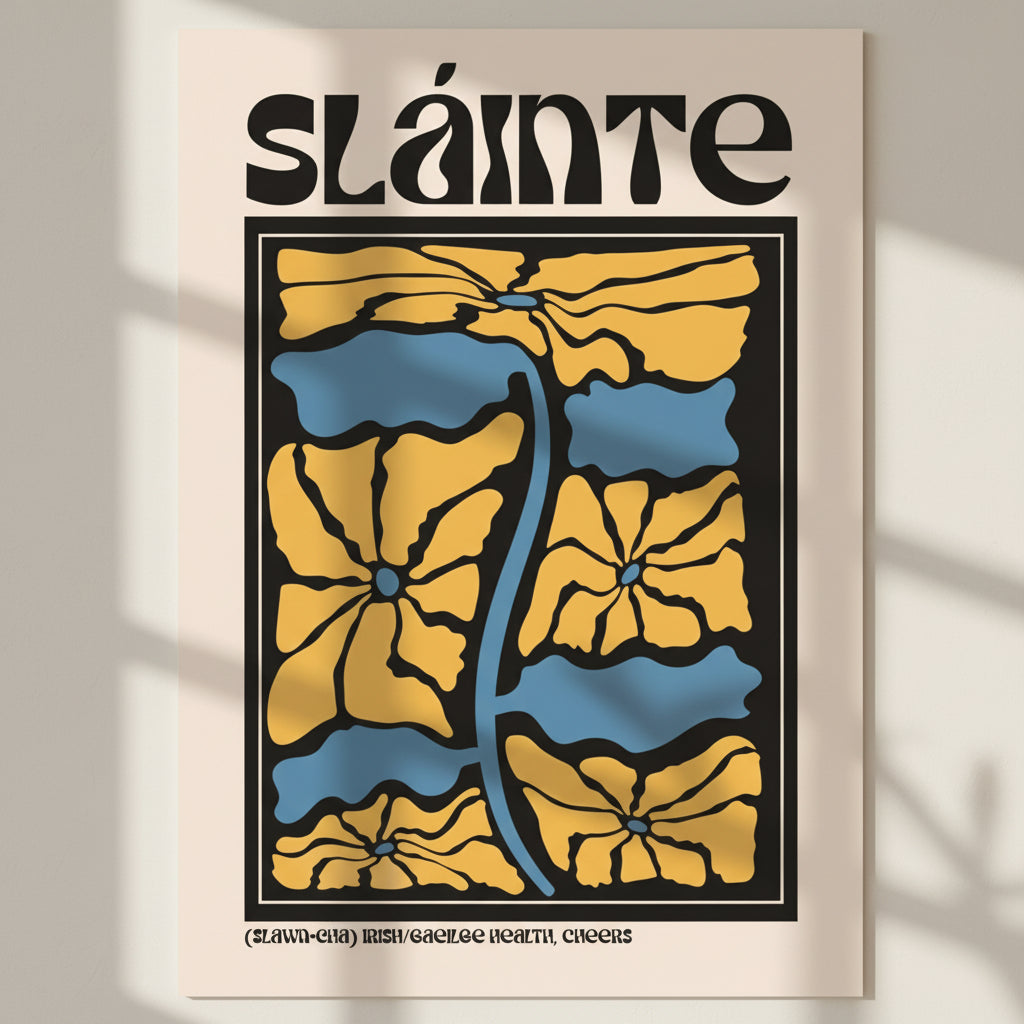 Sláinte – Irish Cheers Print | Irish Language Wall Art Unframed print with soft window light casting dappled shadows. Warm, atmospheric.